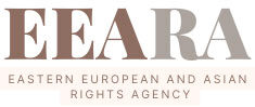 EEARA – Eastern Europe and Asian Rights Agency
